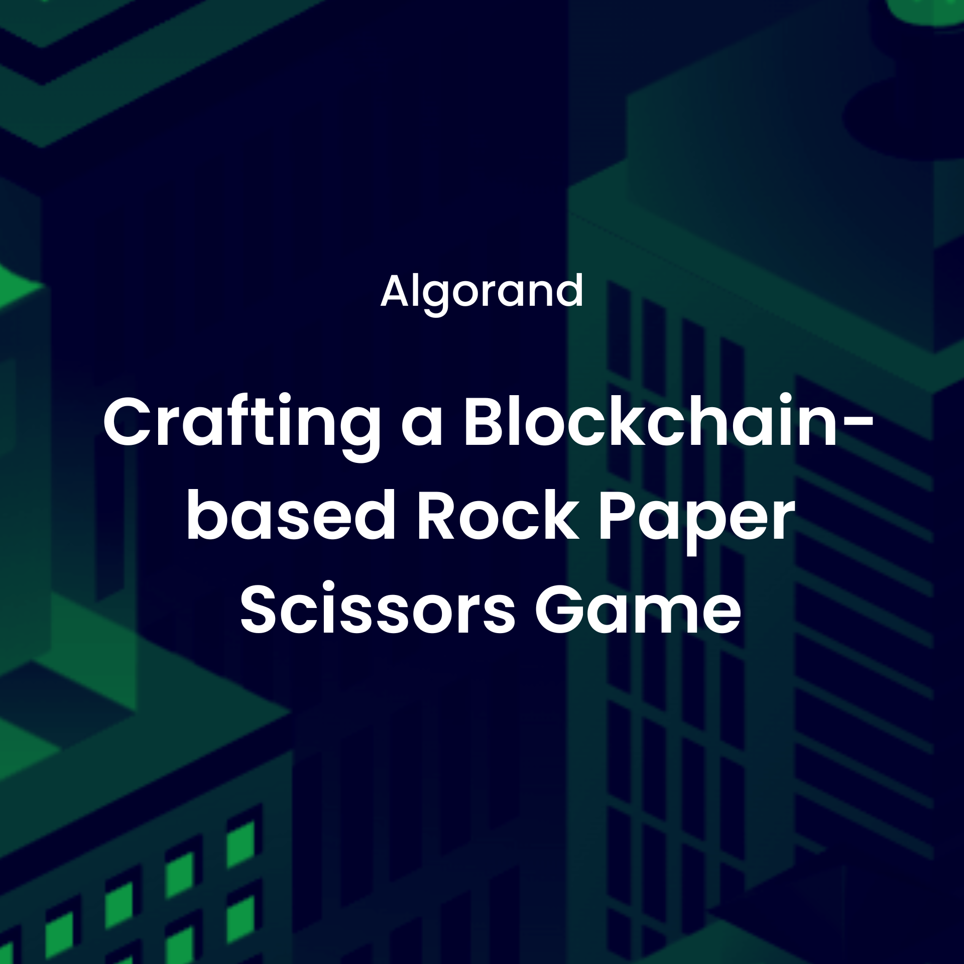 Crafting a Blockchain-based Rock Paper Scissors Game